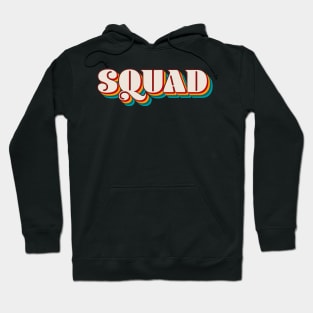 Squad Hoodie